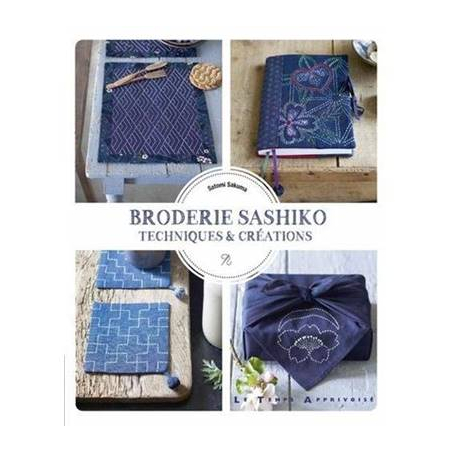 BRODERIE SASHIKO - TECHNIQUES & CREATIONS ep
